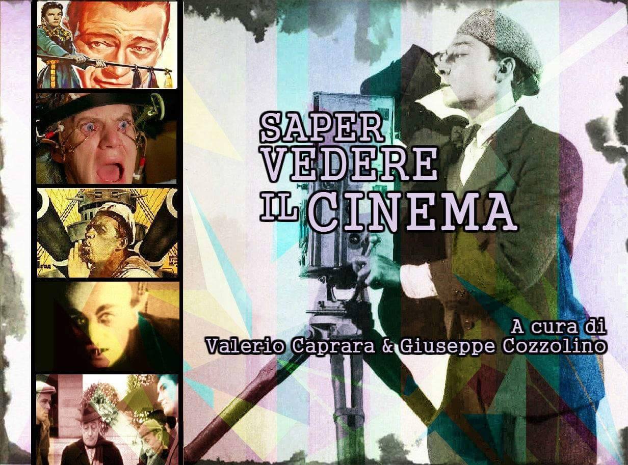"Saper Vedere il Cinema" al via! - Valerio Caprara - Blog ufficiale